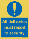 all-deliveries-must-report-to-security~